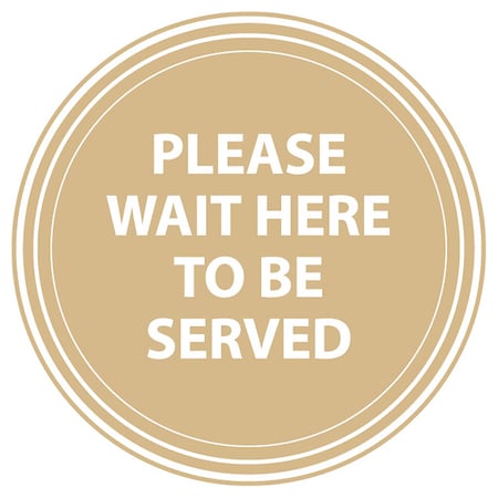 Please Wait To Be Served, Tan, 15, 8477XT